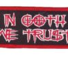 Patch IN GOTH WE TRUST